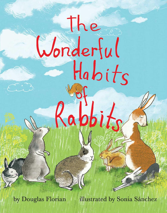 The Wonderful Habits of Rabbits (Mini Bee Board Books)