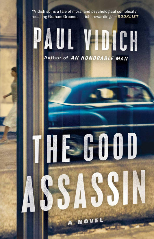 The Good Assassin: A Novel - 1299