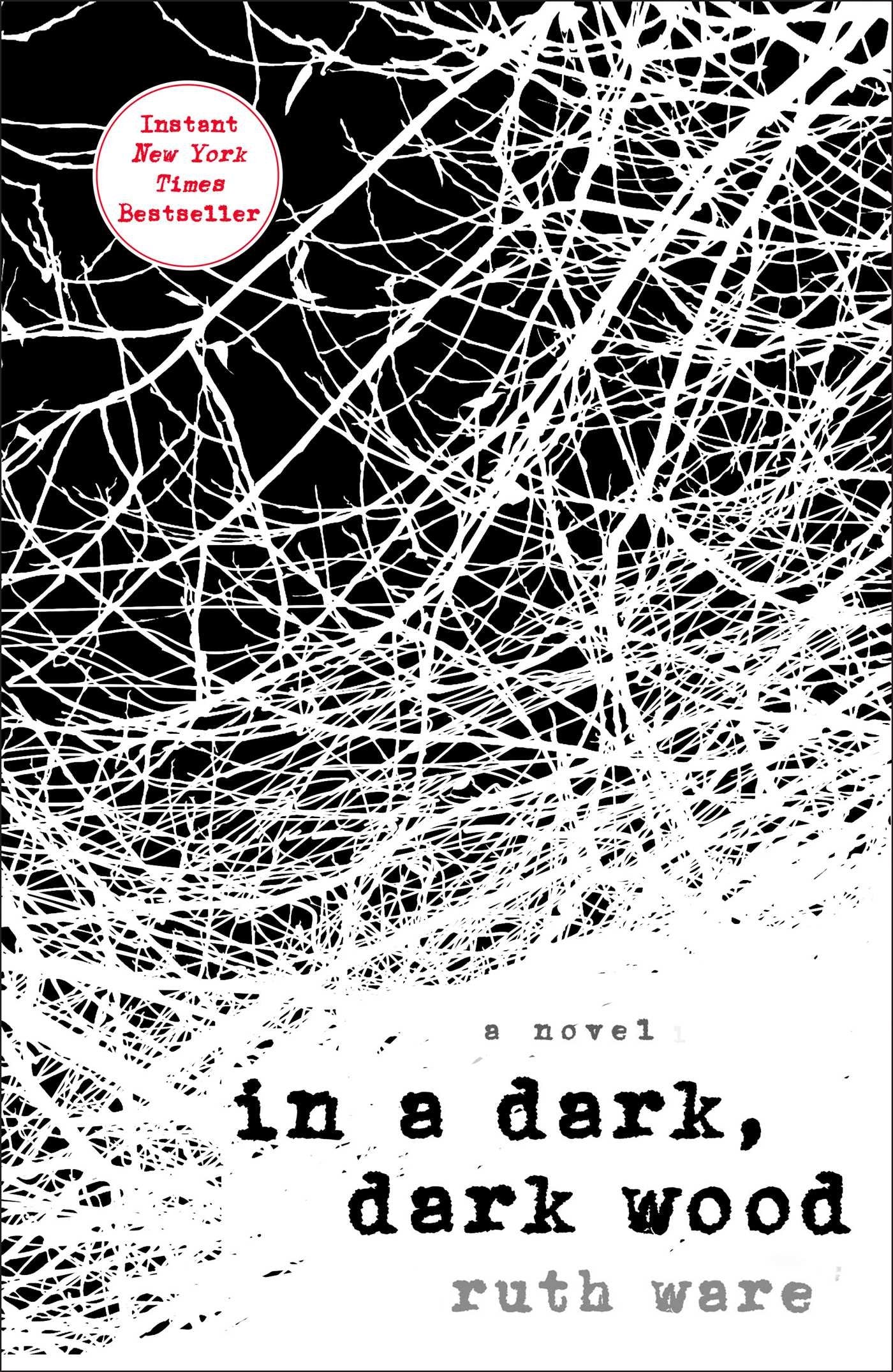 In a Dark, Dark Wood - 6305