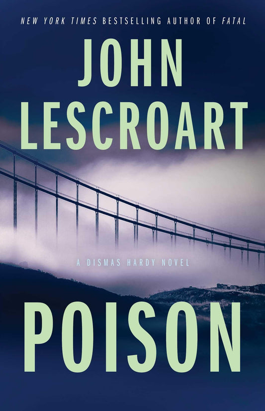 Poison: A Novel (17) (Dismas Hardy) - 8621