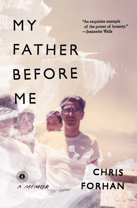 My Father Before Me: A Memoir - 2304
