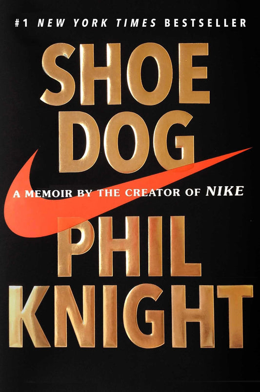 Shoe Dog: A Memoir by the Creator of Nike - 1522