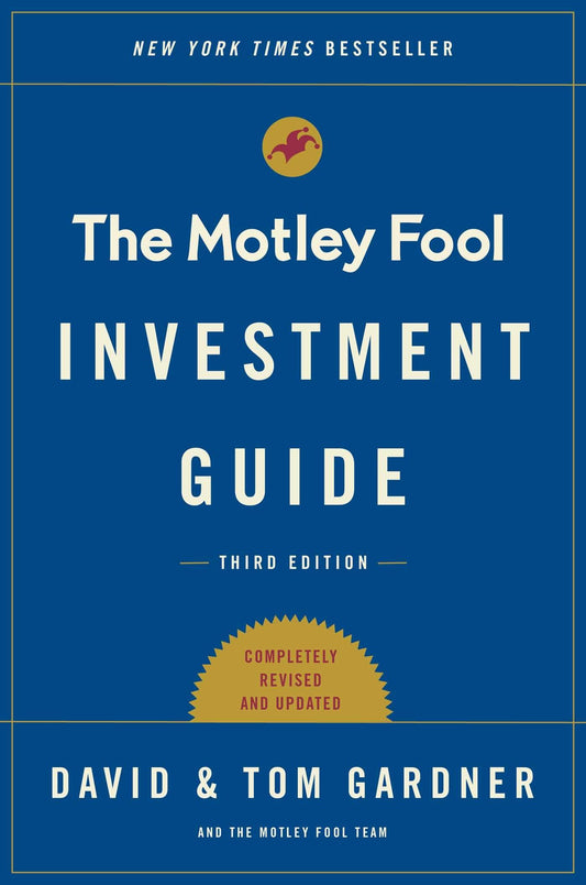 The Motley Fool Investment Guide: Third Edition: How the Fools Beat Wall Street's Wise Men and How You Can Too (An Investment Guide for Beginners) - 285