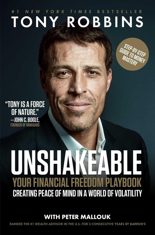 Unshakeable: Your Financial Freedom Playbook (Tony Robbins Financial Freedom Series) - 5775