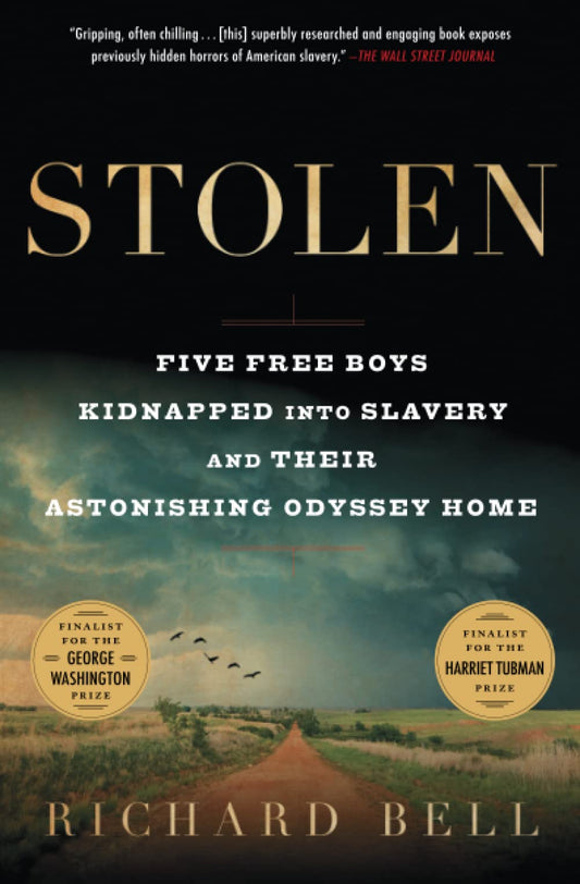 Stolen: Five Free Boys Kidnapped into Slavery and Their Astonishing Odyssey Home (A True Story About Slavery in America) - 549