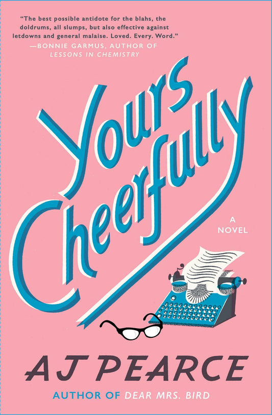 Yours Cheerfully: A Novel (The Emmy Lake Chronicles) - 116