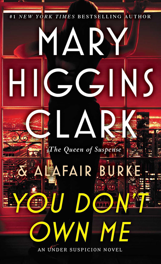 You Don't Own Me (6) (An Under Suspicion Novel) - 4599