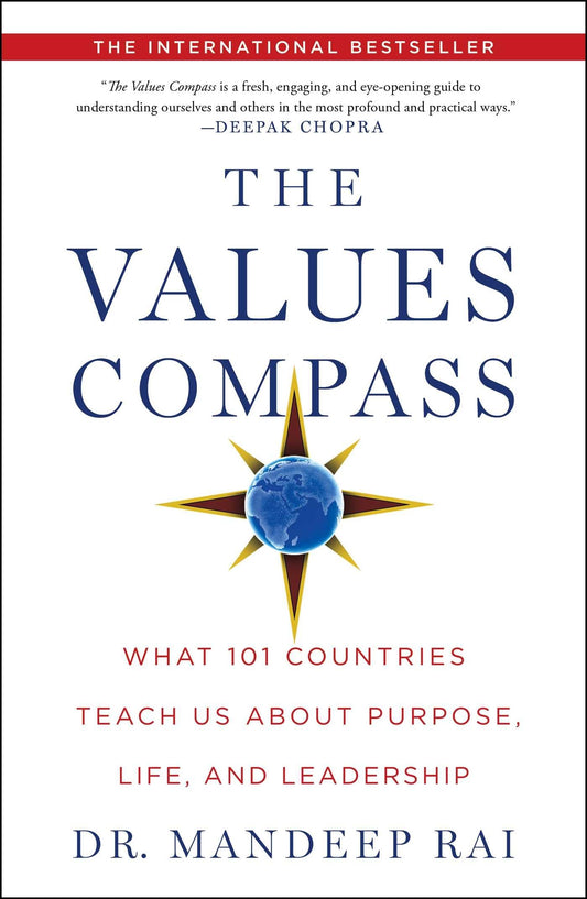 The Values Compass: What 101 Countries Teach Us About Purpose, Life, and Leadership - 1681