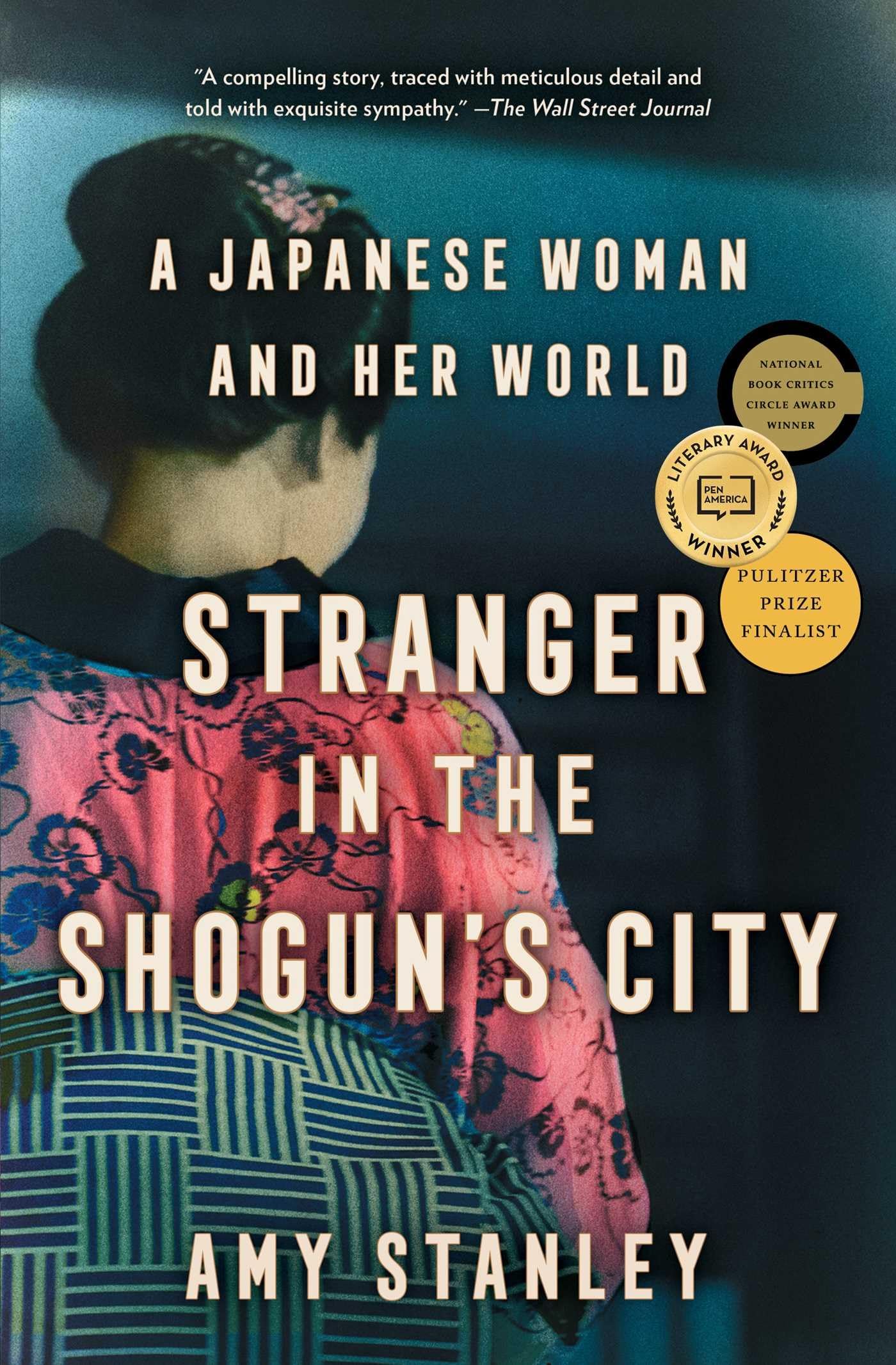 Stranger in the Shogun's City: A Japanese Woman and Her World - 8186