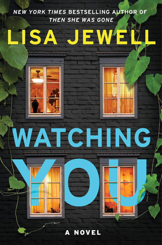 Watching You: A Novel - 7220
