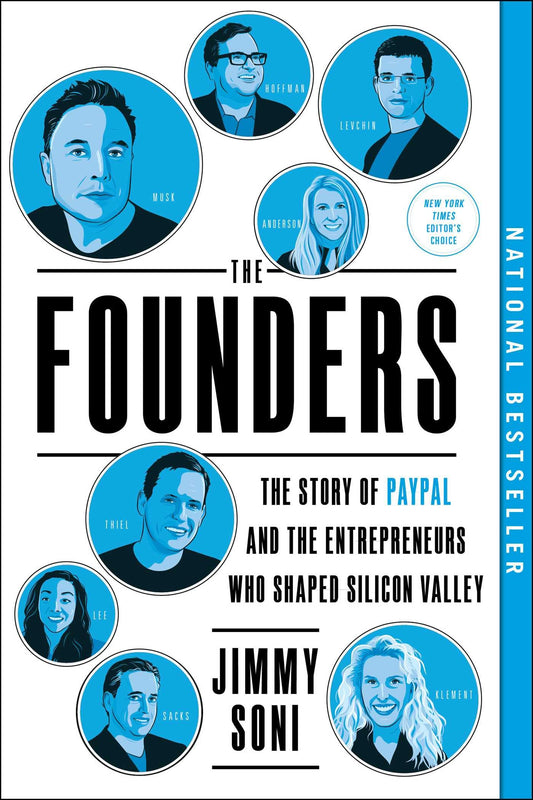 The Founders: The Story of Paypal and the Entrepreneurs Who Shaped Silicon Valley - 7642