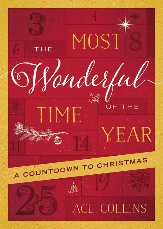 The Most Wonderful Time of the Year: A Countdown to Christmas