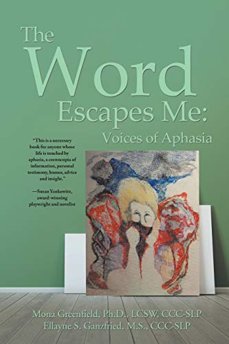 The Word Escapes Me: Voices of Aphasia - 792