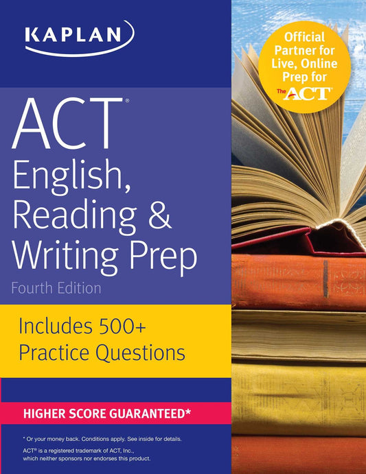 ACT English, Reading & Writing Prep: Includes 500+ Practice Questions (Kaplan Test Prep) - 8386