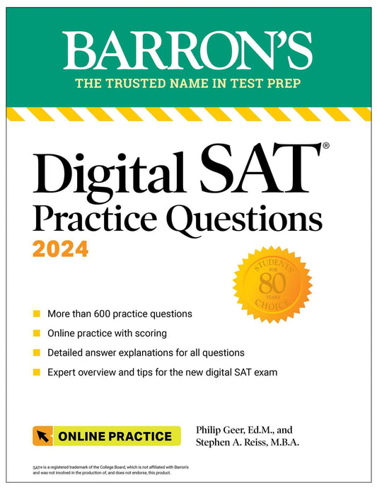 Digital SAT Practice Questions 2024: More than 600 Practice Exercises for the New Digital SAT + Tips + Online Practice (Barron's SAT Prep) - 1348