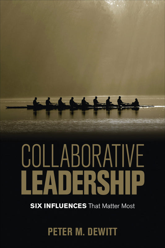 Collaborative Leadership: Six Influences That Matter Most - 1963