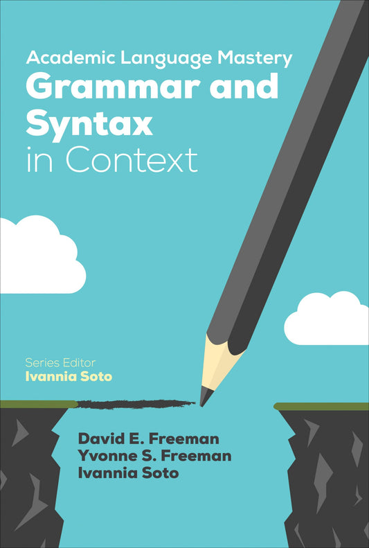 Academic Language Mastery: Grammar and Syntax in Context - 2962