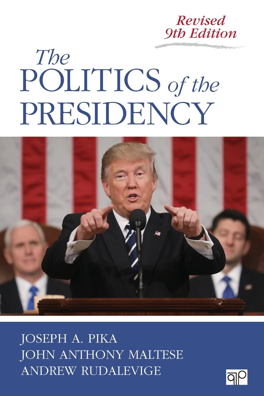 The Politics of the Presidency