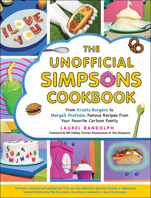The Unofficial Simpsons Cookbook: From Krusty Burgers to Marge's Pretzels, Famous Recipes from Your Favorite Cartoon Family (Unofficial Cookbook Gift Series) - 1967