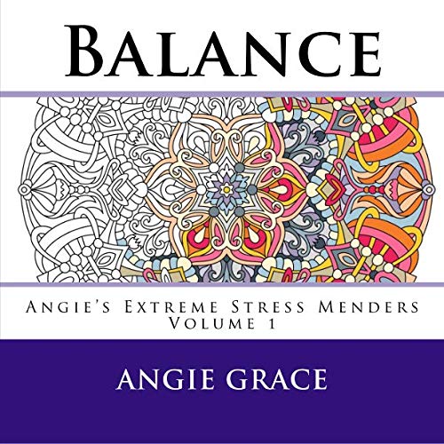 Balance (Angie’s Extreme Stress Menders) - 9027