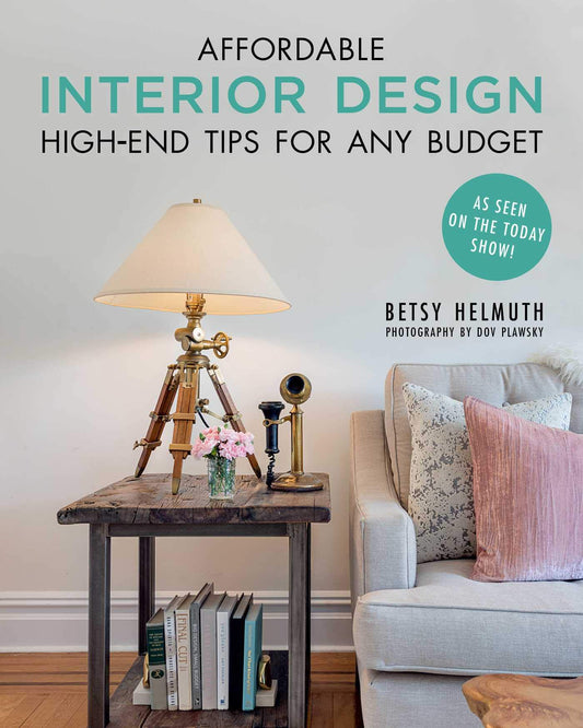 Affordable Interior Design: High-End Tips for Any Budget