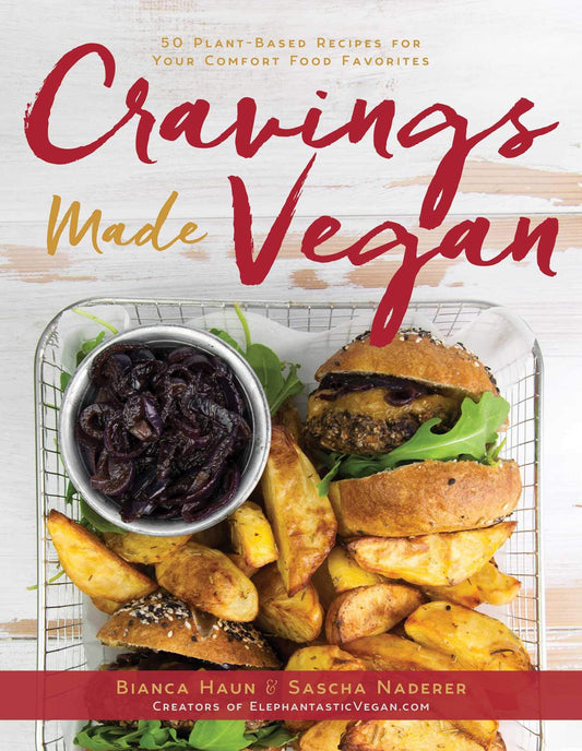 Cravings Made Vegan: 50 Plant-Based Recipes for Your Comfort Food Favorites - 985
