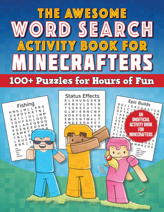 The Awesome Word Search Activity Book for Minecrafters: 100+ Puzzles for Hours of Fun―An Unofficial Activity Book for Minecrafters (Activities for Minecrafters) - 98