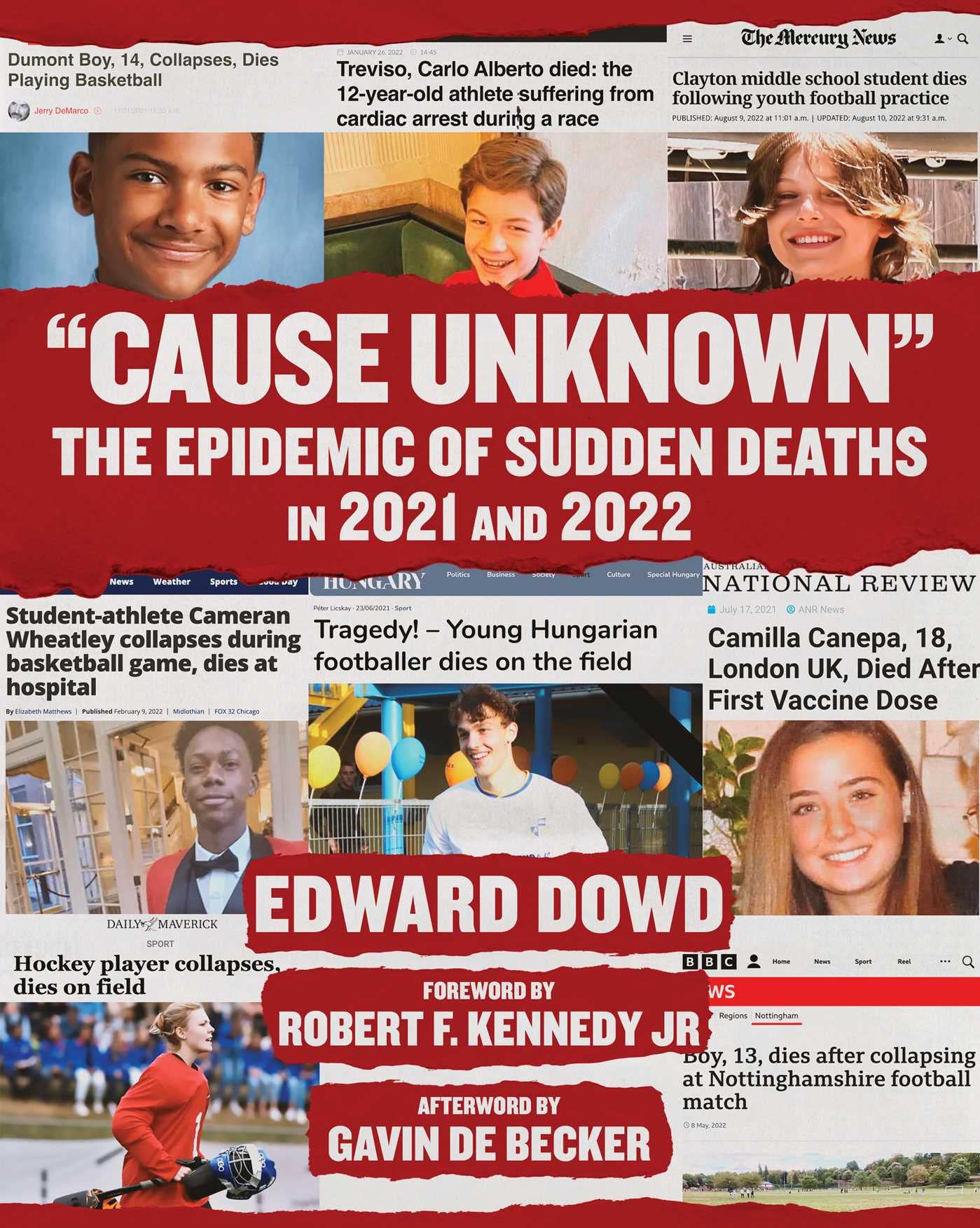 "Cause Unknown": The Epidemic of Sudden Deaths in 2021 & 2022 (Children’s Health Defense) - 5195