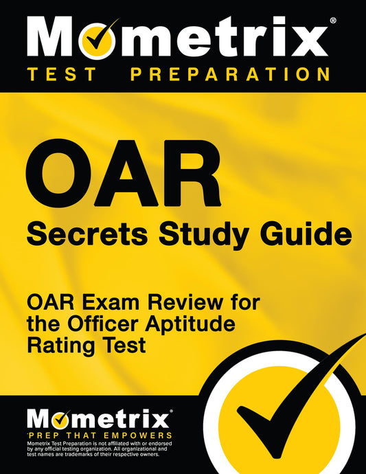 OAR Secrets Study Guide: OAR Exam Review for the Officer Aptitude Rating Test - 5809
