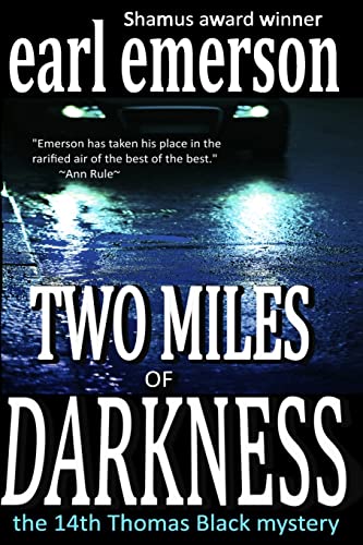 Two Miles of Darkness (the Thomas Black mysteries) - 9072