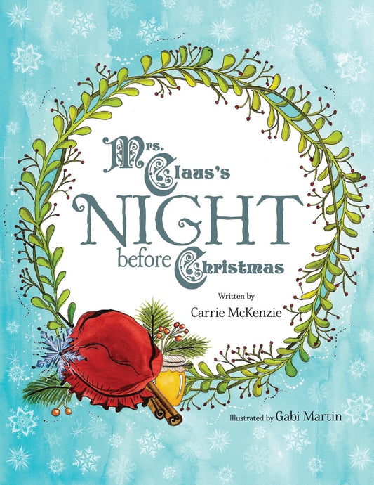 Mrs. Claus's Night Before Christmas