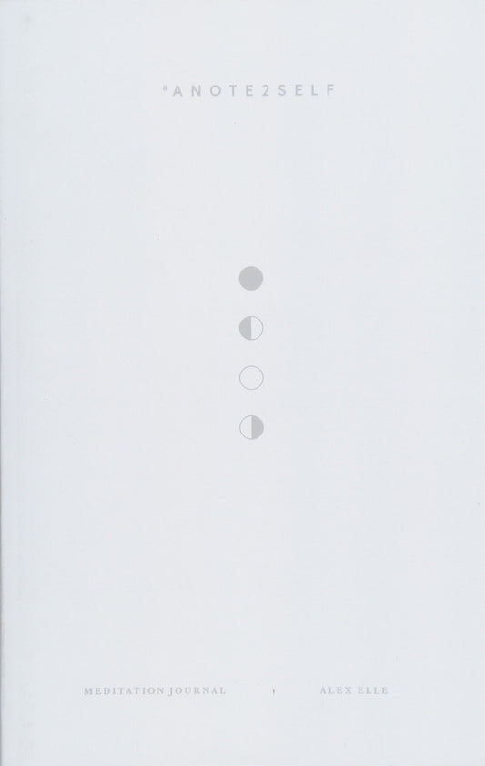 #ANOTE2SELF Meditation Journal