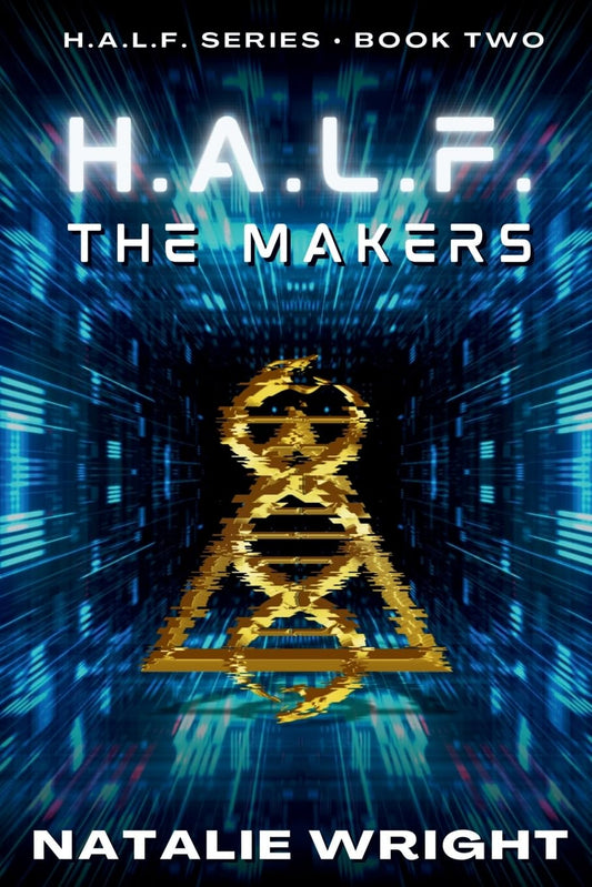 H.A.L.F.: The Makers