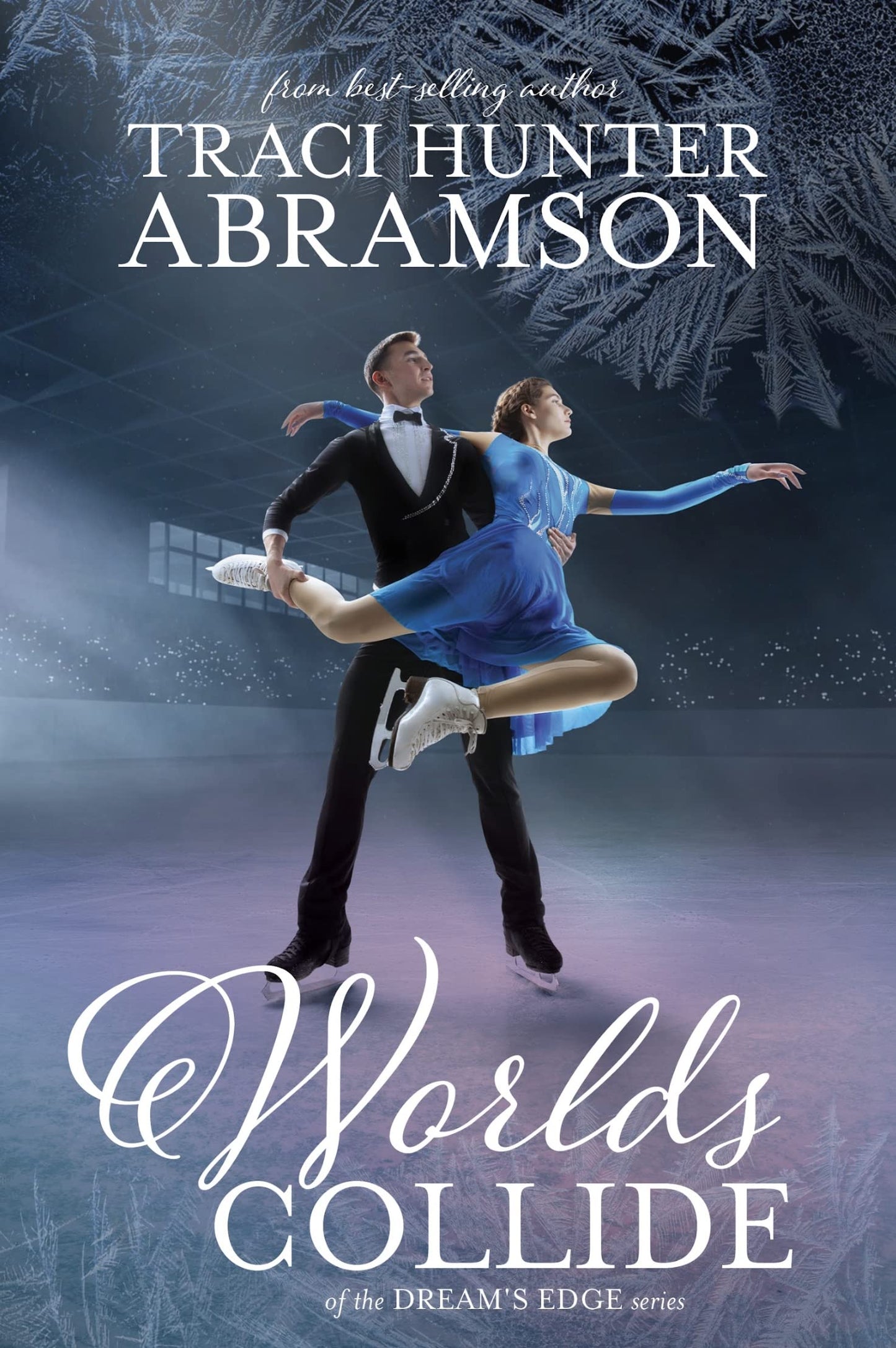 Worlds Collide (Dream's Edge, #3)