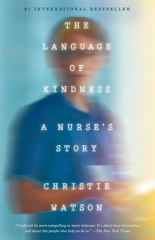 The Language of Kindness: A Nurse's Story - 8354