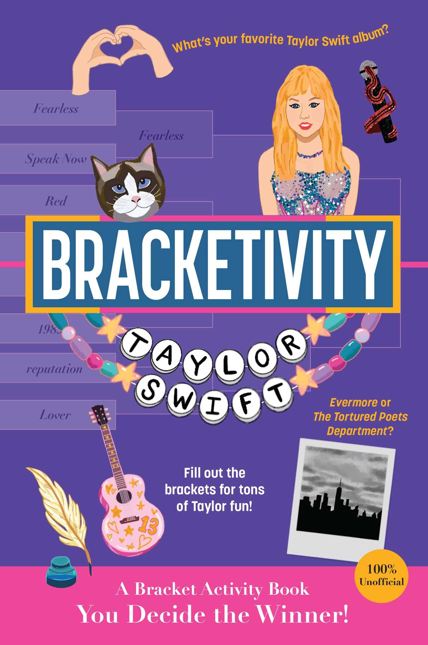 Bracketivity Taylor Swift: 100% Unofficial Bracket Activity Book (Volume 6)