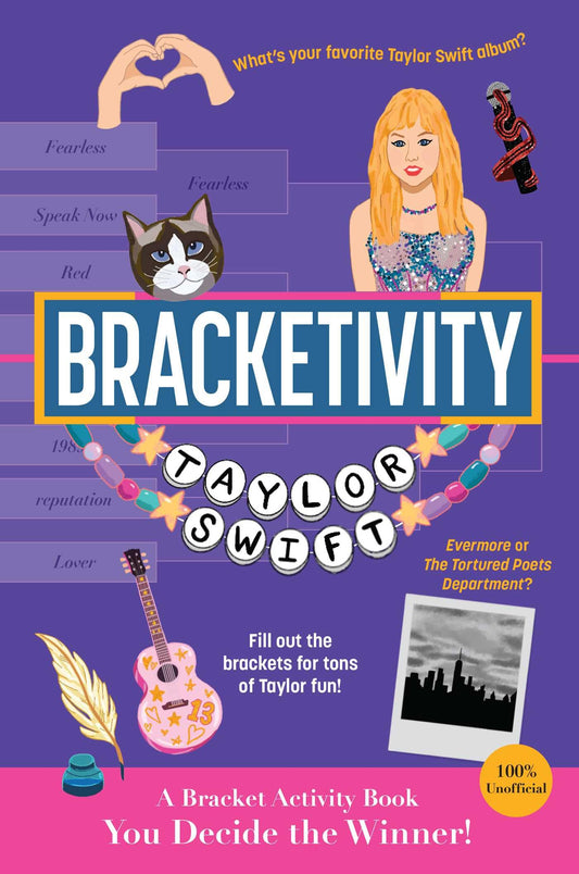 Bracketivity Taylor Swift: 100% Unofficial Bracket Activity Book (Volume 6)