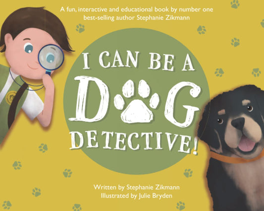 I Can Be A Dog Detective!