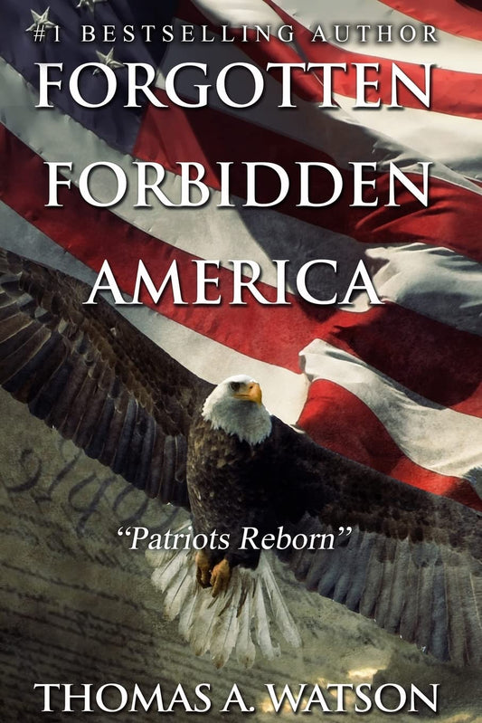 Forgotten Forbidden America_Patriots Reborn: Patriots Reborn - 7595