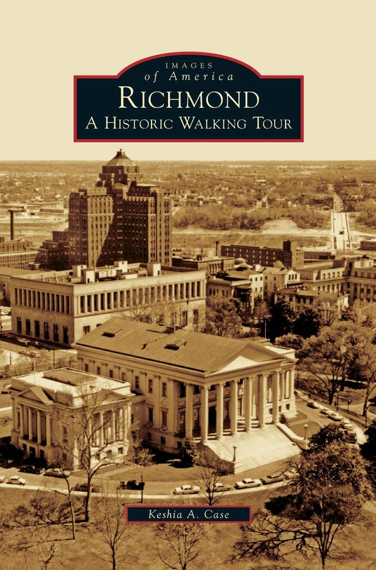 Richmond: A Historic Walking Tour - 8126