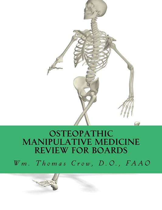 Osteopathic Manipulative Medicine Review for Board: A Study Guide for COMLEX and Osteopathic Certifying Boards - 612