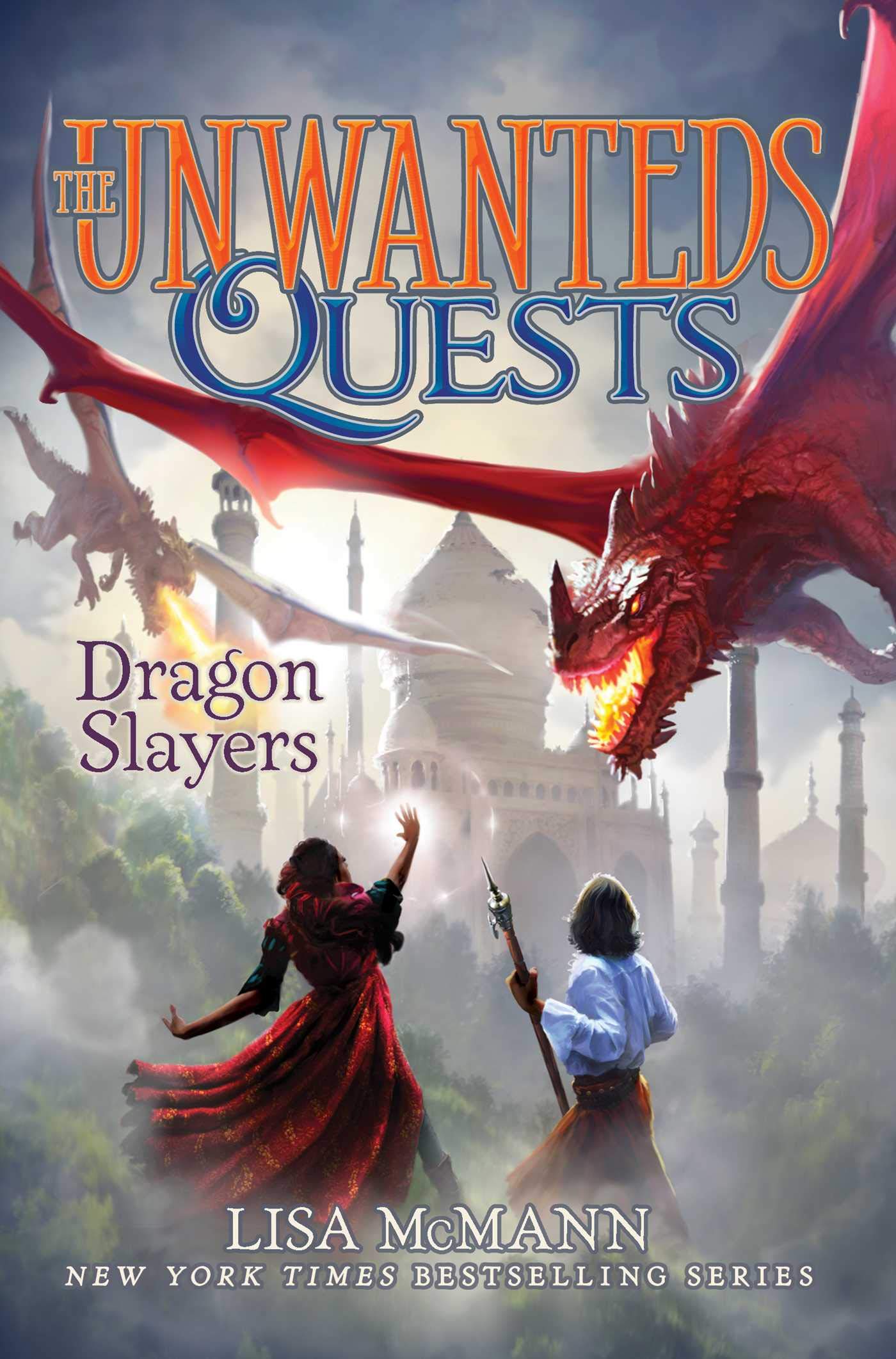 Dragon Slayers (The Unwanteds Quests)