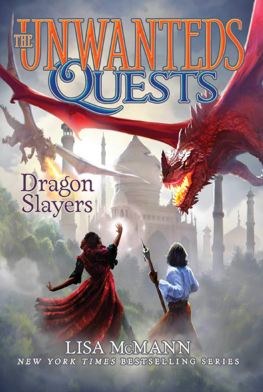 Dragon Slayers (The Unwanteds Quests)