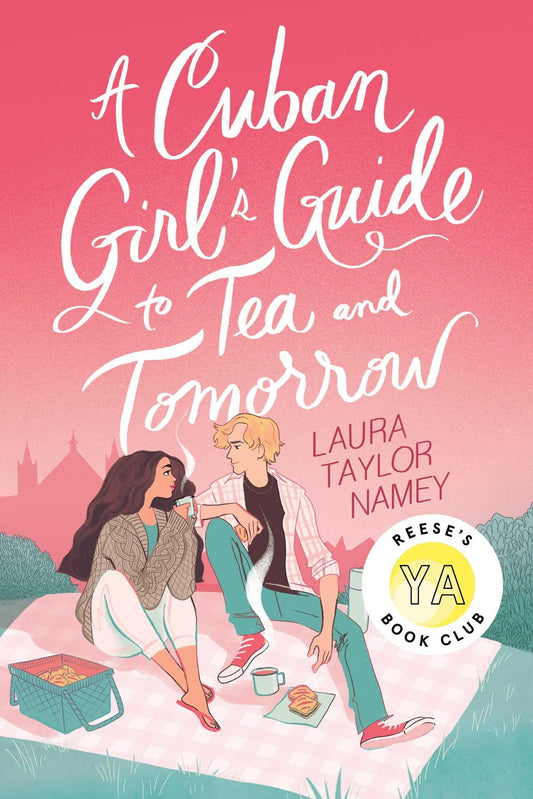 A Cuban Girl's Guide to Tea and Tomorrow - 9539