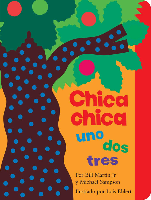 Chica chica uno dos tres (Chicka Chicka 1 2 3) (Chicka Chicka Book, A) (Spanish Edition) - 8753