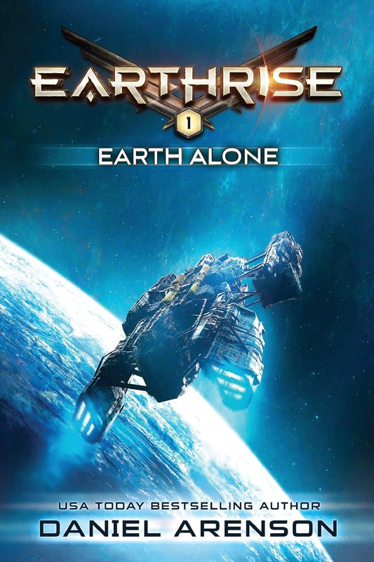 Earth Alone: Earthrise Book 1 - 5575