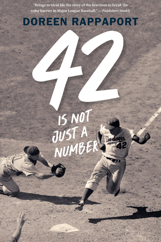 42 Is Not Just a Number: The Odyssey of Jackie Robinson, American Hero - 773
