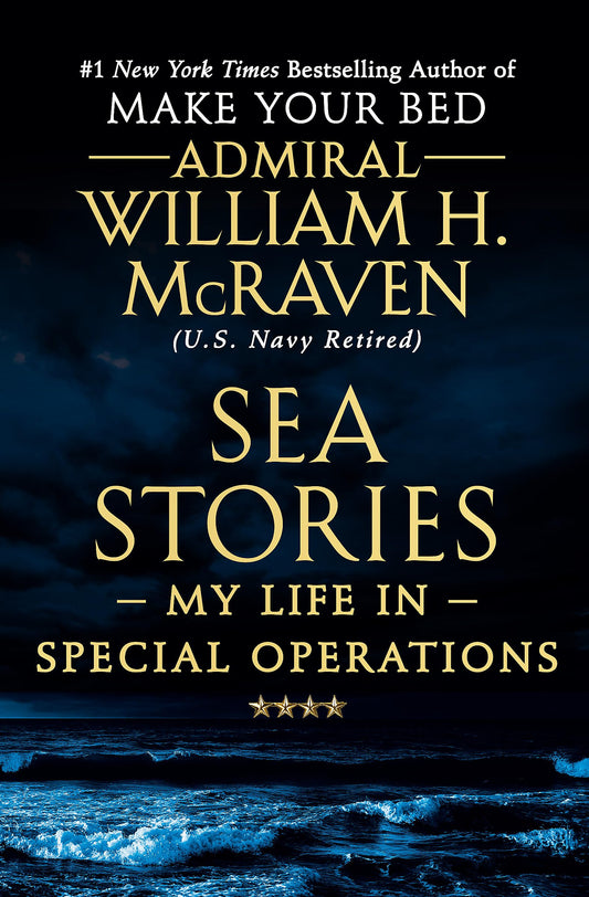 Sea Stories: My Life in Special Operations - 2488