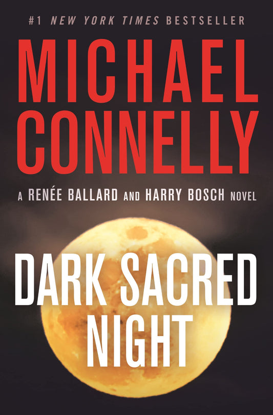 Dark Sacred Night (A Renée Ballard and Harry Bosch Novel, 21) - 664