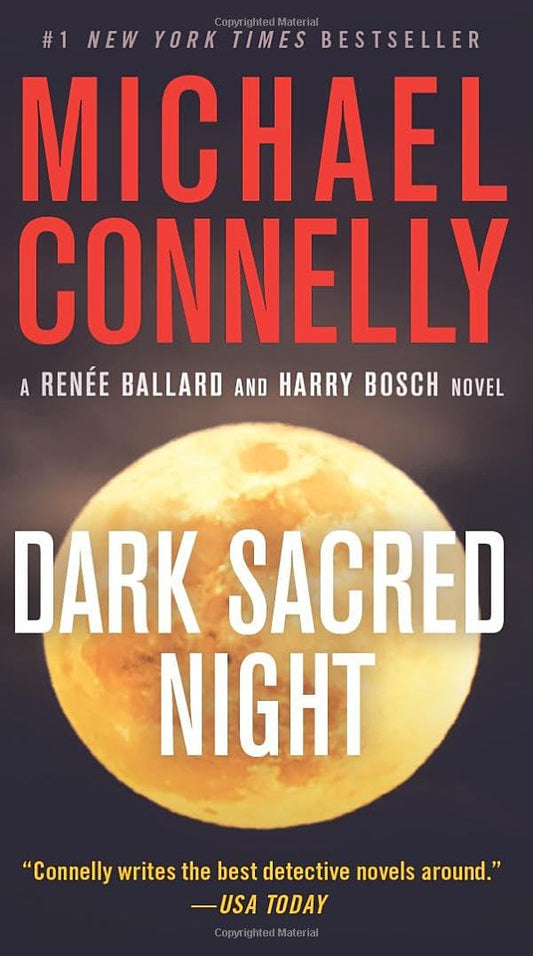 Dark Sacred Night (A Renée Ballard and Harry Bosch Novel, 21) - 7706